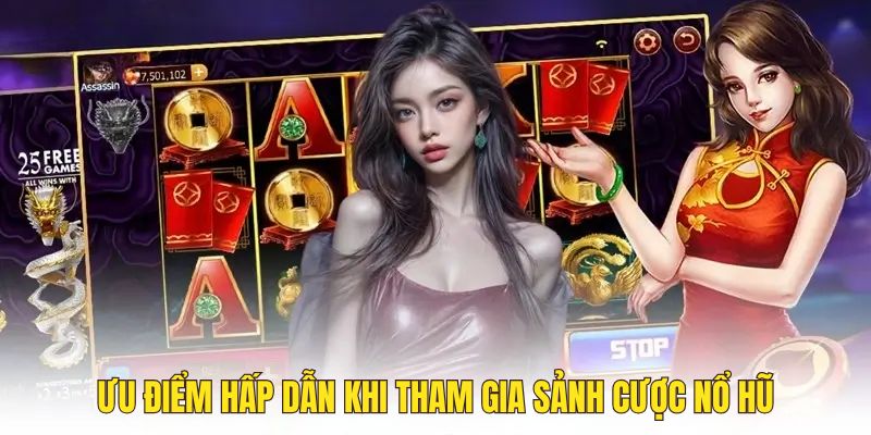 Những ưu điểm hấp dẫn tại sảnh cược nohu đổi thưởng