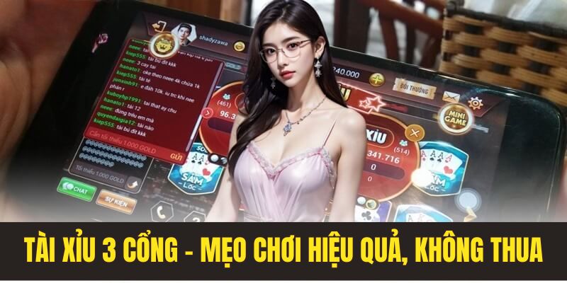 Tài xỉu 3 cổng là gì? Mẹo chơi hiệu quả tránh bị thua trắng