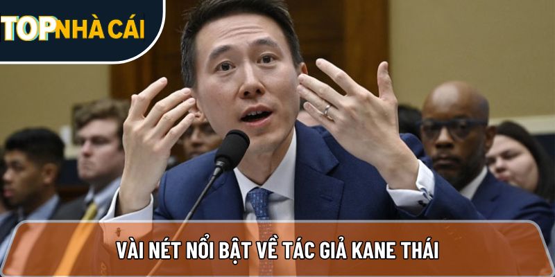 Vài nét nổi bật về tác giả